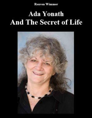 Ada Yonath And The Secret of Life